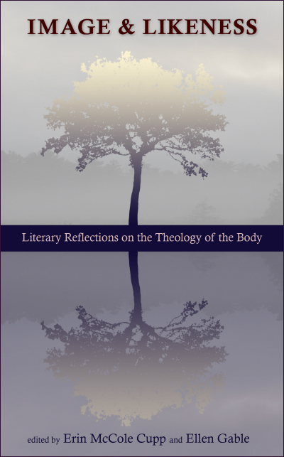 Image and Likeness: Short Reads Reflecting the Theology of the Body, with a foreword by Damon Owens